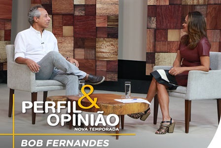 Perfil_e_Opinio_com_Bob_Fernandes