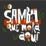 O_Samba_que_Mora_Aqui