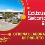 Editais_Setoriais_Bahia_Criativa_16-21Set_Salvador