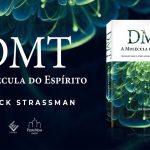 DMT_A_Molecula_do_Esprito