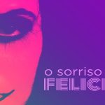Sorriso-de-Felicia_1