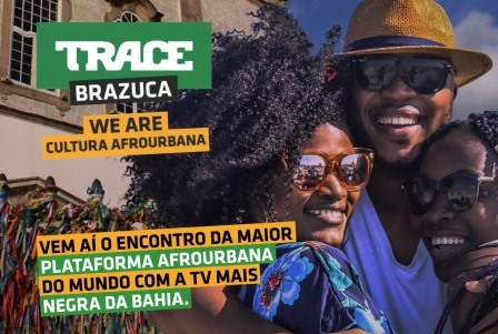 TRACE_Brazuca_e_TVE_Bahia