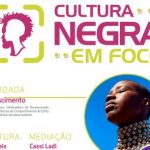 CCPI_Cultura_Negra_em_Foco_