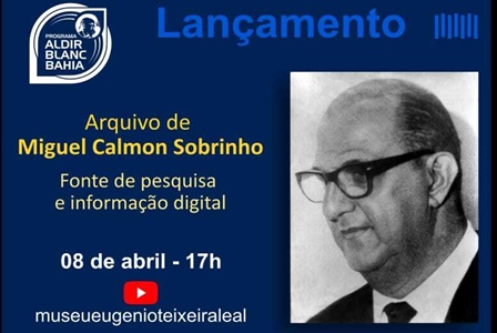 Lancamento_do_Projeto_Arquivo_de_Miguel_Calmon