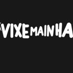 Vixe_Mainha