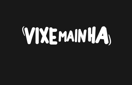 Vixe_Mainha