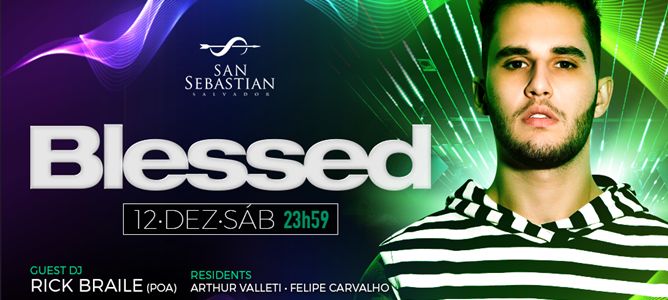 Festa Blessed com Dj Rick Braile