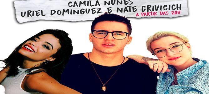 Show Coquette com Camila Nunes, Uriel Dominguez e Nate Grivicich