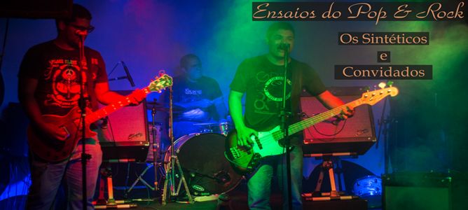 Ensaios do Pop Rock com Os Sintéticos e Convidados