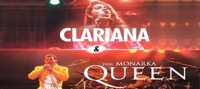 Clariana & Monarka (Tributo ao Queen)