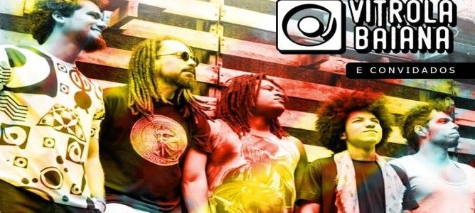 Vitrola Baiana. Abertura: Dj Katy Apino