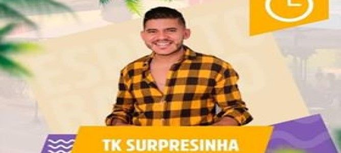 TK Surpresinha