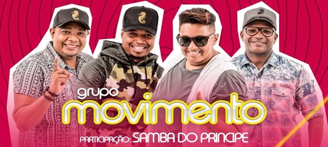 Feriadin com Movimento. Participação: Samba do Príncipe