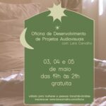 Oficina_de_Desenvolvimento_de_Projetos_Audiovisuais