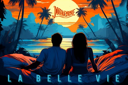 LA_BELLE_VIE_JOAtERRE