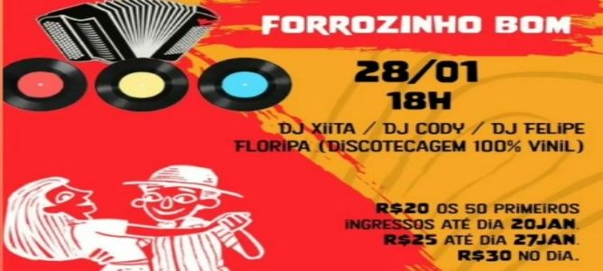 Forrozinho Bom com DJs Xiita, Cody, Felipe e Floripa