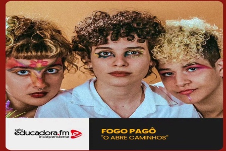 Fogo_Pag__o_grupo_musical_da_semana_no_Selo_Educadora_Independente