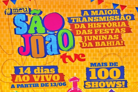 TVE_e_Educadora_FM_anunciam_a_maior_cobertura_da_histria_dos_festejos_juninos_da_Bahia