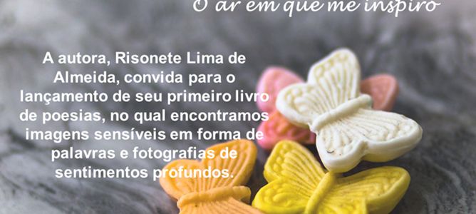 Lançamento do Livro ‘O ar em que me inspiro’