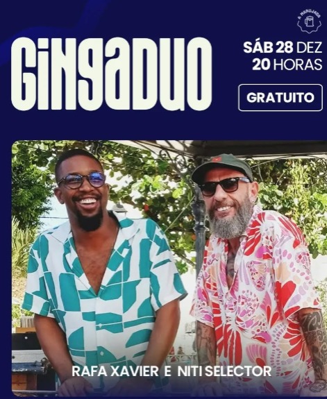 Gingaduo com Djs Rafa Xavier e Niti Seletor