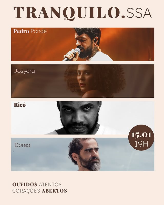 Tranquilo com Pedro Pondé, Josyara, Dorea, Ricô e Indy