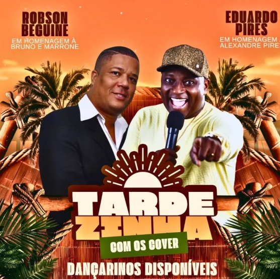 Tardezinha com Robson Beguine e Eduardo Pires