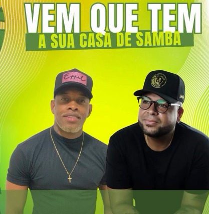 Vem que tem com Vibe Massa e Samba e Suor
