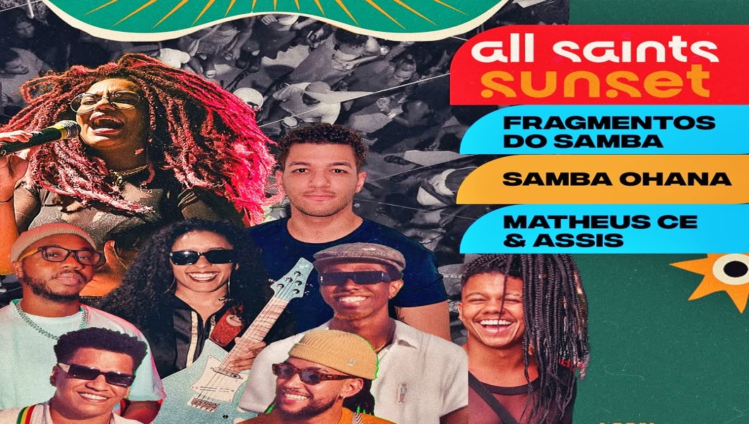 All Saints Sunset com Fragmentos do Samba, Samba Ohana, Matheus Cé e Assis