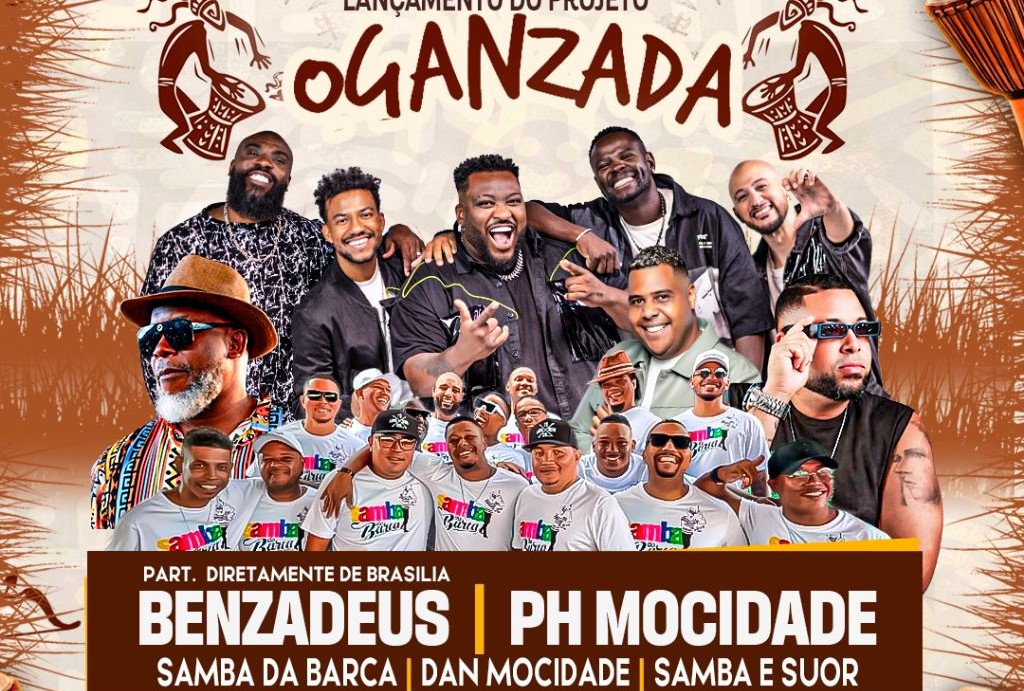 Afro Samba com o grupo Oganzada. Participações: Benzadeus (Bsb), PH Mocidade, Samba da Barca, Dan Mocidade e Samba & Suor