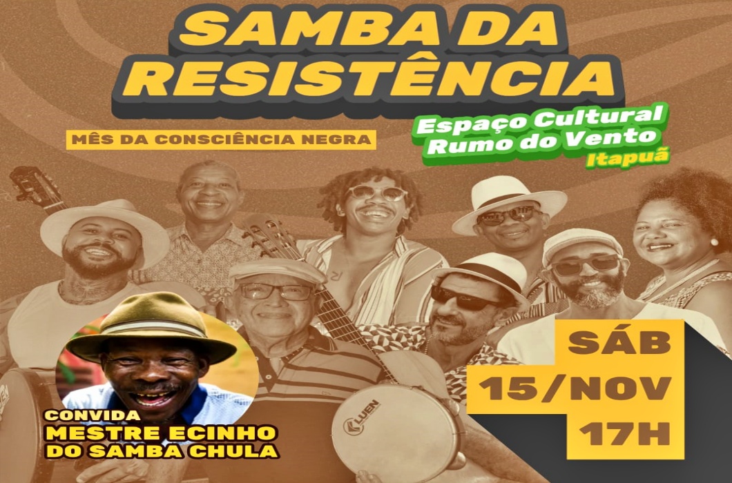 Samba da Resistência convida Mestre Ecinho do Acupe