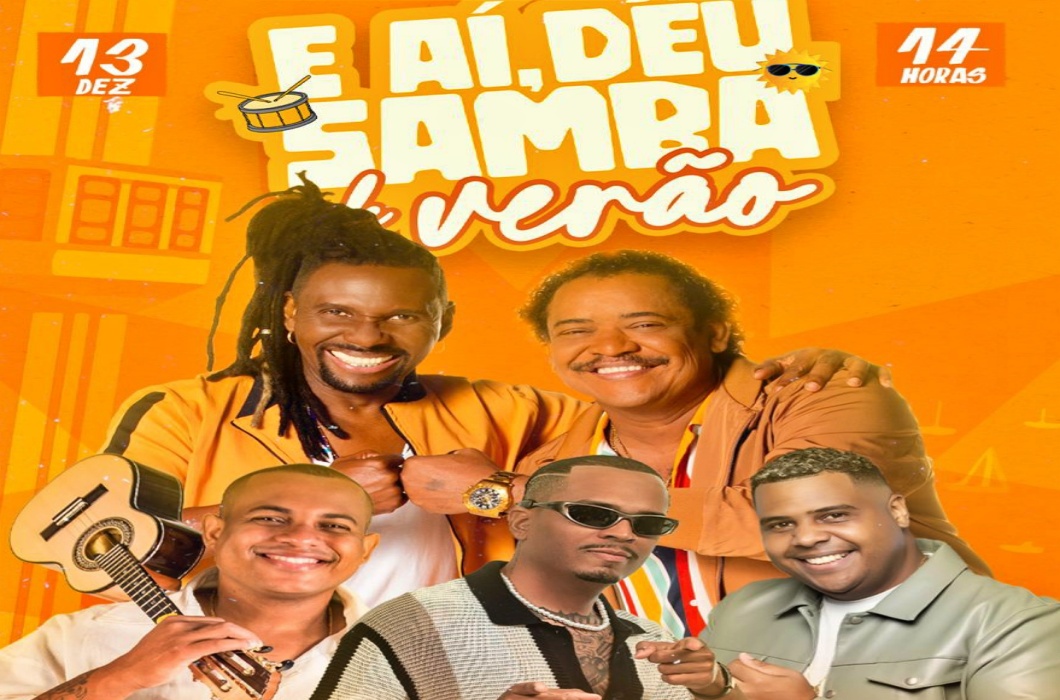 E Aí, Deu Samba de Verão com É O Tchan, Noelson do Cavaco, Nei D’Resenha e Dan Mocidade