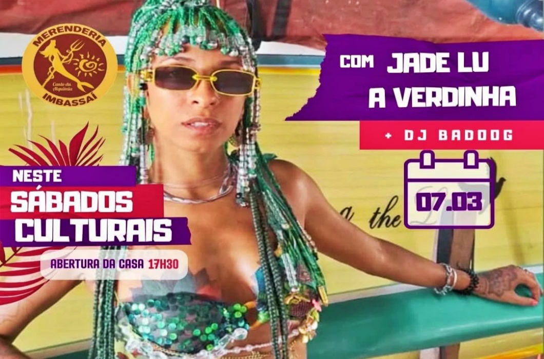 Jade Lu, A Verdinha e DJ Badoog